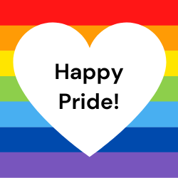 A white heart containing the words Happy Pride! in black letters, appears against a rainbow horizontal stripes.