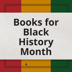 Text on a light coloured square reads Books for Black History Month. The border is read, yellow and green blocks.