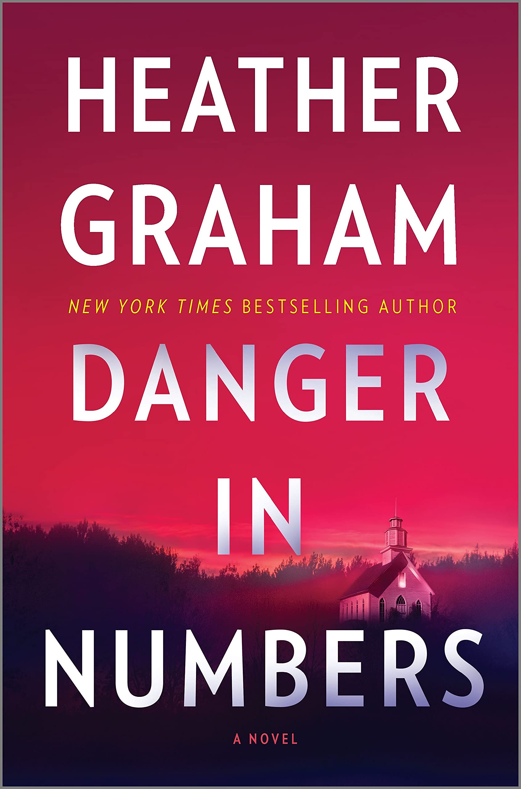 ​​​​​​​Danger in numbers by Heather Graham