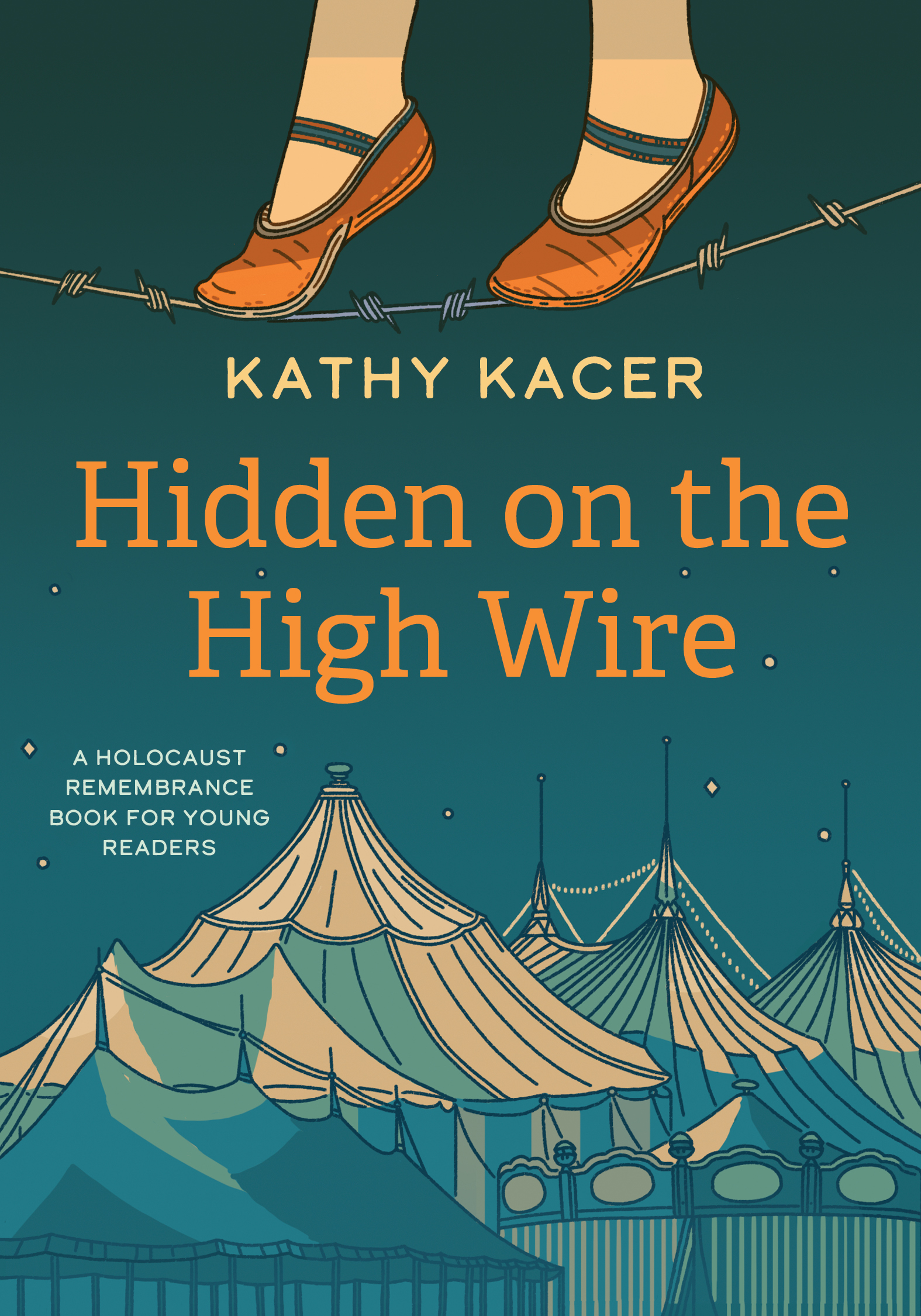 Cover of the book Hidden on the High Wire by Kathy Kacer.