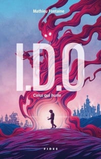 Couverture du livre I.D.O : celui qui hurle par Mathieu Fontaine.