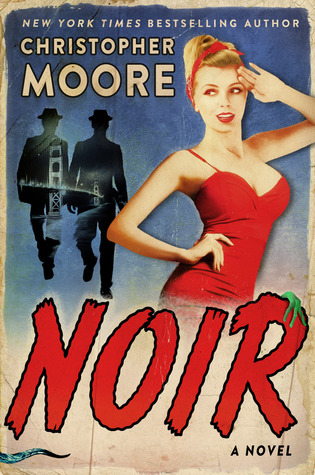 Noir by Christopher Moore