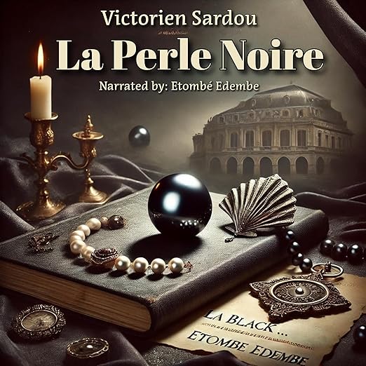 Couverture du livre La Perle Noire par Victorien Sardou.