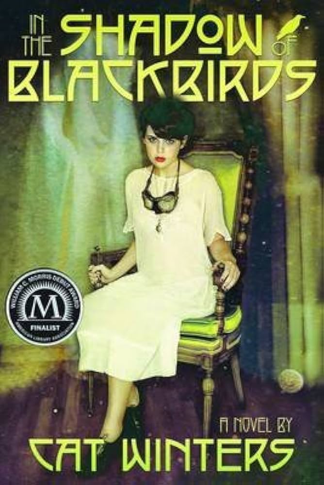 Cover of the book In the Shadow of Blackbirds by Cat Winters.