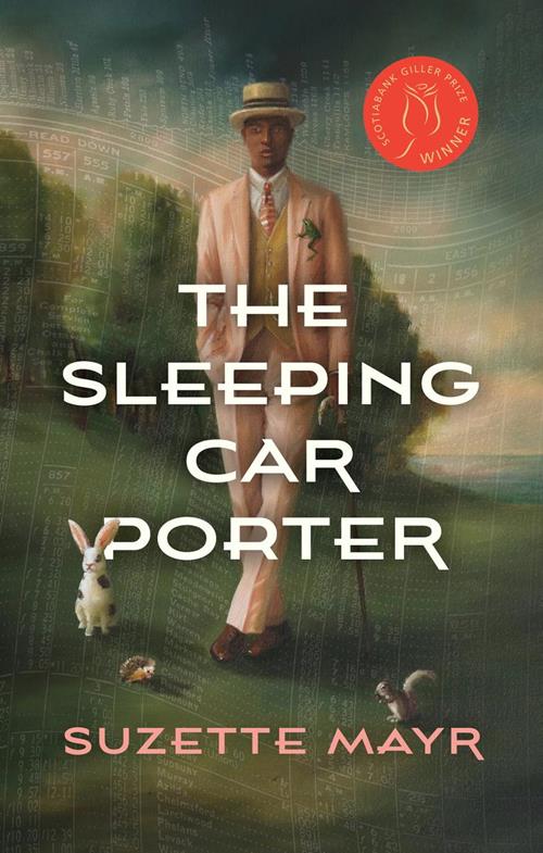 Cover of the book The Sleeping Car Porter by Suzette Mayr.