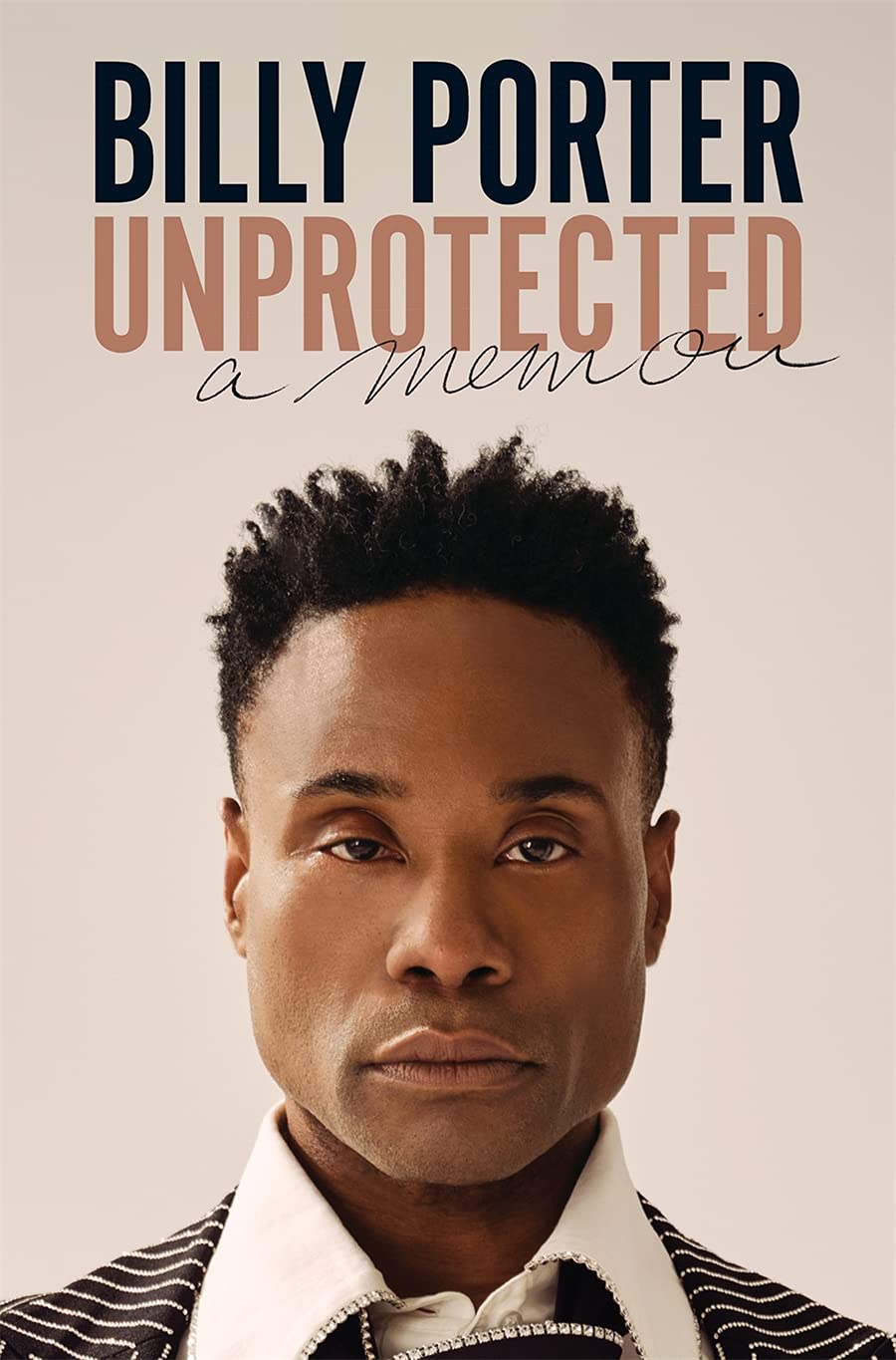 Unprotected: A memoir