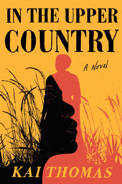 Book cover of In the upper country by Kai Thomas.