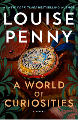 Cover of A world of curiosities by Louise Penny