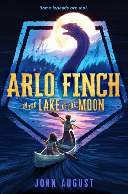 Arlo Finch in the lake of the moon (Arlo Finch series. #2.)