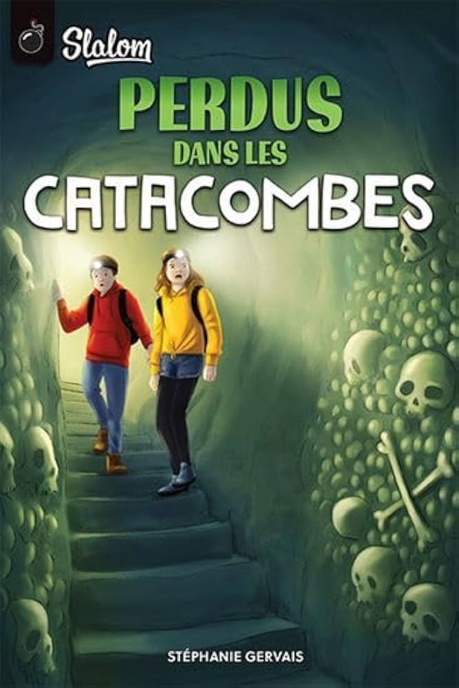 Couverture du livre Perdus dans les catacombes par Stéphanie Gervais.