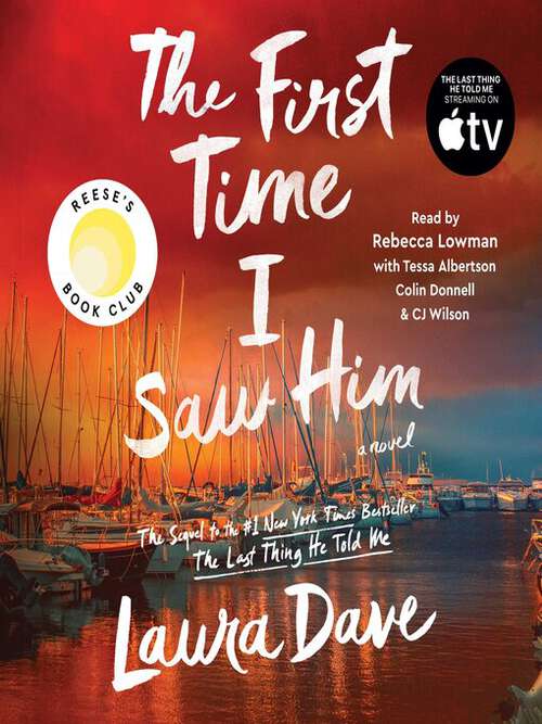 Cover of the book The first time I saw him by Laura Dave.