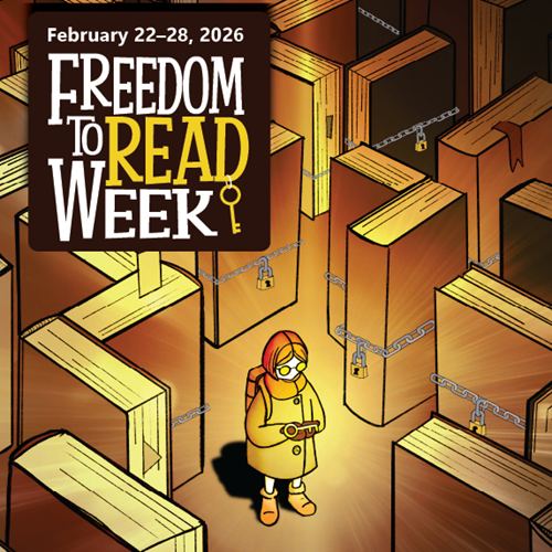 Freedom to read week poster indicating the dates February 22 to 28, 2026. A cartoon of a girl holding a key in a maze fill of books with padlocks on them.