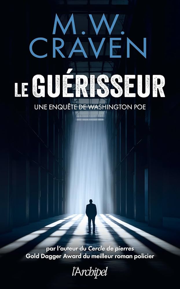 Couverture du livre Le guérisseur par M.W. Craven.