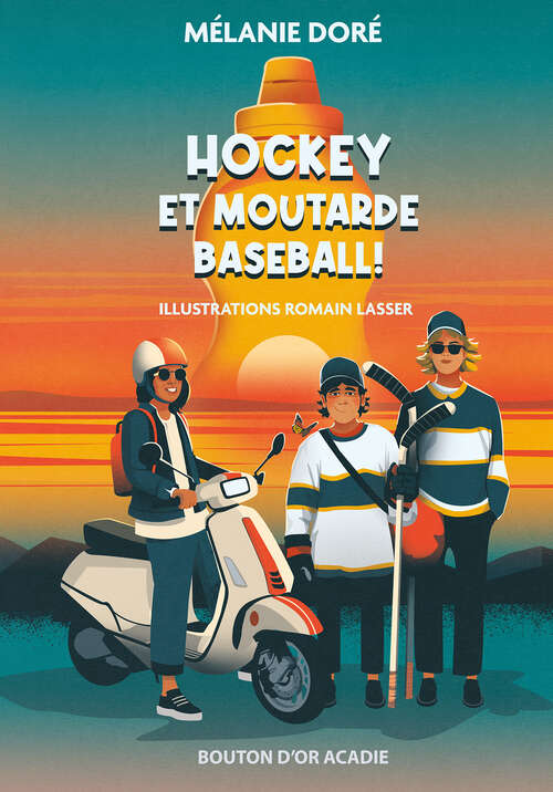 Couverture du livre Hockey et moutarde baseball! de Mélanie Doré.