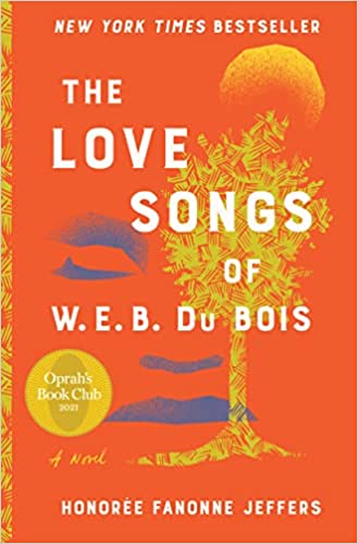 The Love Songs of W.E.B. Du Bois