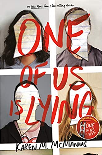 One of us is lying by Karen M. McManus