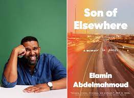 Portrait of Elamin Abdelmahmoud beside the cover of his book Son of Elsewhere