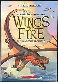 Cover of the book Wings of Fire The Dragonet Prophecy by Tui T. Sutherland.