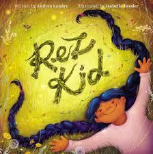Cover of Rez Kid by Andrea Landry