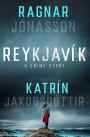 Book cover of Reykjavík: A crime story
