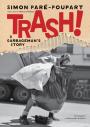Book cover of Trash!: A garbageman's story