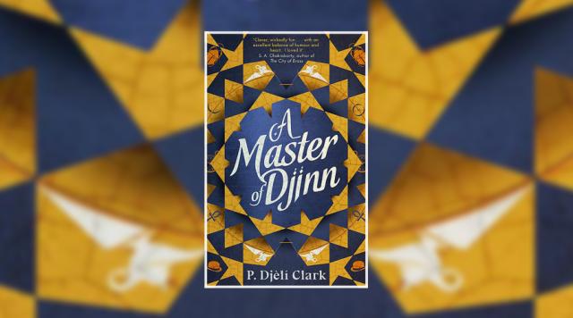 Book cover of A Master of Djinn, by P. Djèlí Clark