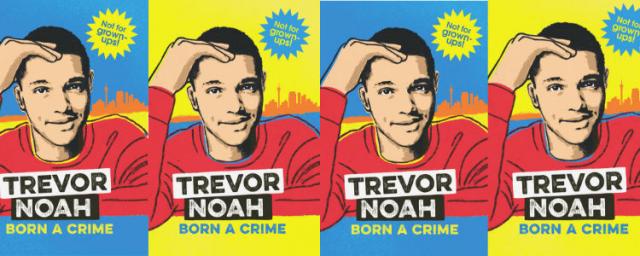 Cover of Born a Crime by Trevor Noah