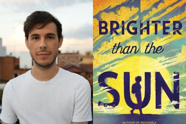 Book cover of Brighter Than the Sun with photograph of author Daniel Aleman